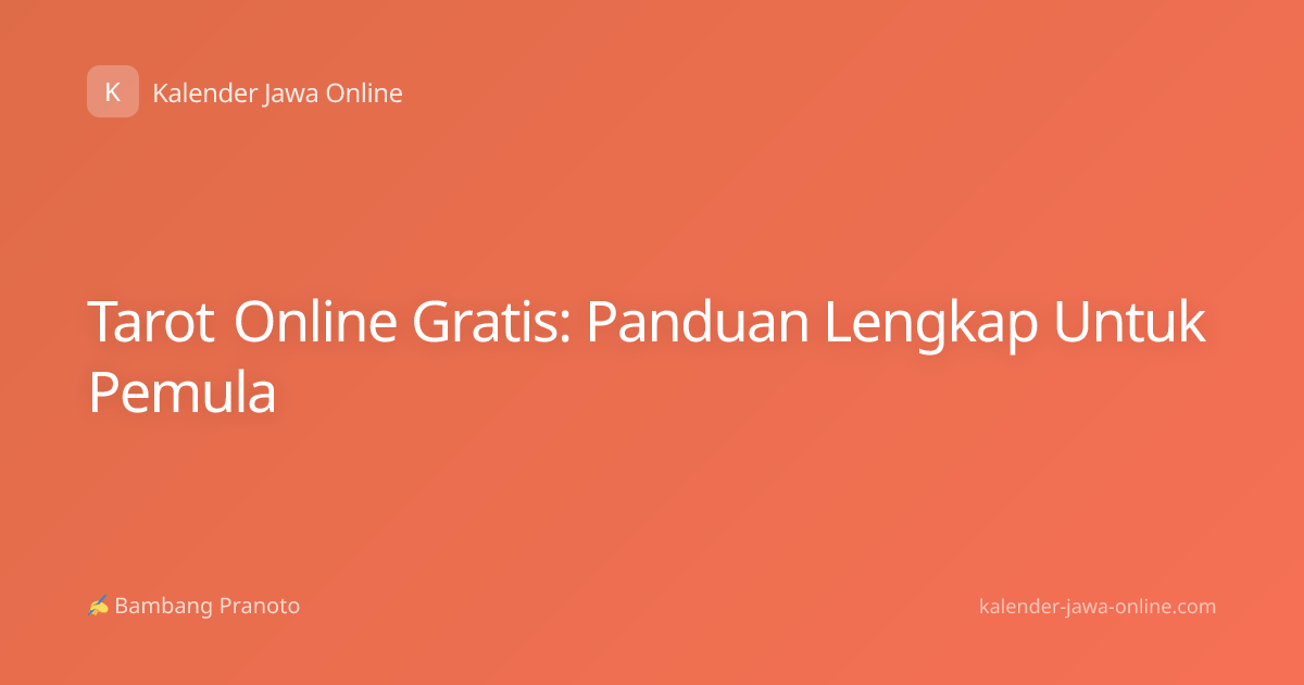 Tarot Online Gratis: Panduan Lengkap Untuk Pemula